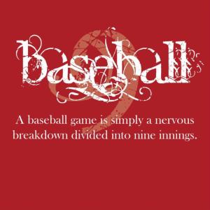 Baseball A Nervous Breakdown